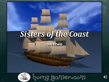Sisters of the Coast 2: Шлюшки сестрички на борту