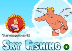 Sky Fishing: Купидон пользуется дырочками красотки